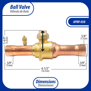 Appli Parts APBV-058 Valvula de Cierre 5/8 in tipo Bola de conexion soldable con puerto de servicio SAE de 1/4 in, presion maxima de trabajo 610 psi temperaturas de -30 C a 120 C longitud total 165mm